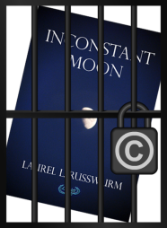 Cover art for my novel locked in a jail cel secured with a padlock marked with the copyright symbol